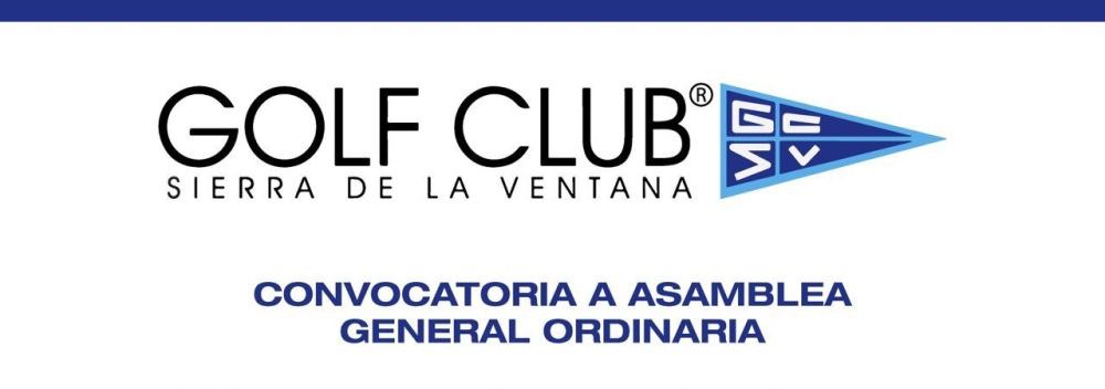 Convocatoria a asamblea general ordinaria del Golf Club Sierra de la Ventana