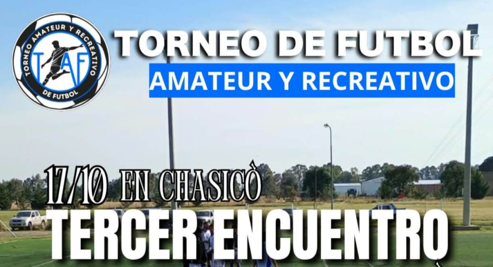 Se viene el Tercer Encuentro del Torneo Amateur y Recreativo de Fútbol en Chasicó