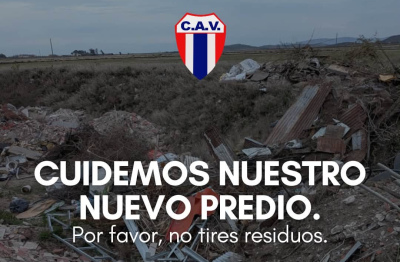 Cuidemos nuestro nuevo predio: el Club Atl&eacute;tico Ventana dice basta a la basura