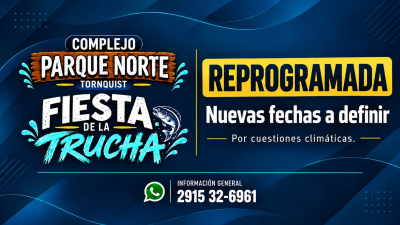La Fiesta de la Trucha fue reprogramada por cuestiones clim&aacute;ticas