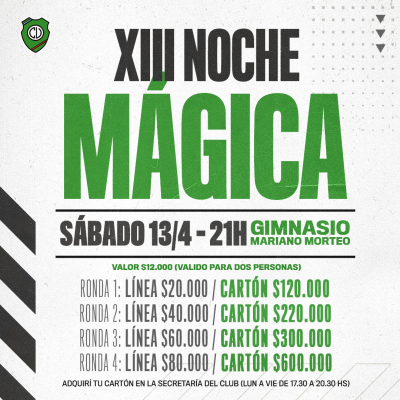 13 de abril: XIII noche m&aacute;gica en el Club Uni&oacute;n con entretenimiento familiar