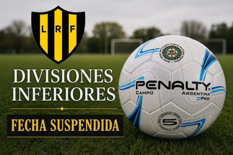LRF: Se posterg&oacute; la reanudaci&oacute;n del campeonato de divisiones inferiores